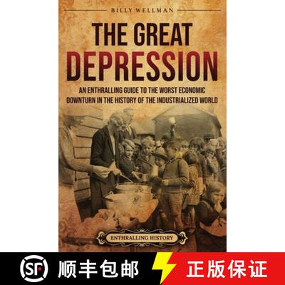 【3-4周达】The Great Depression: An Enthralling Guide to the Worst Economic Downturn in the History o... [9798887654188]
