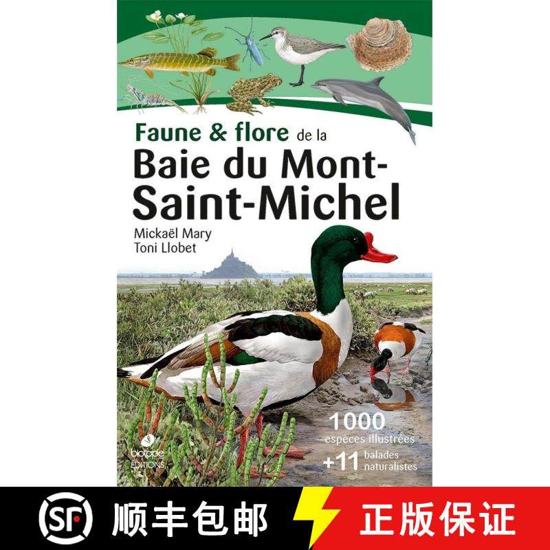 预订 Faune & Flore de la Baie du Mont-Saint-Michel [Fauna & Flora of the Bay of Mont-Saint-Michel] [9782366622348]