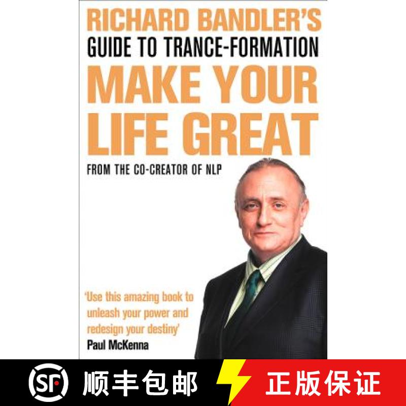 【3-4周达】Richard Bandler's Guide to Trance-formation: Make Your Life Great [9780007301980]
