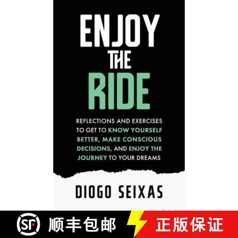 【3-4周达】Enjoy the Ride: Reflections and exercises to get to know yourself better, make conscious d... [9780578805658]