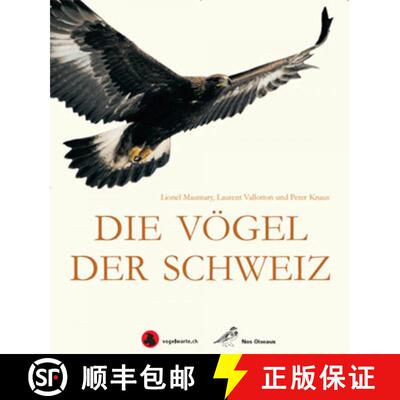 预订 Die Vögel der Schweiz [9783952300626]