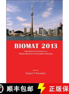 【2-3周达】Biomat 2013 - International Symposium on Mathematical and Computational Biology [9789814602211]