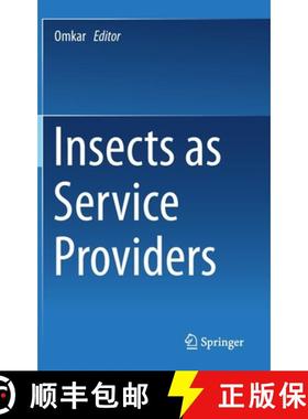 【3-4周达】Insects as Service Providers [9789811934056]