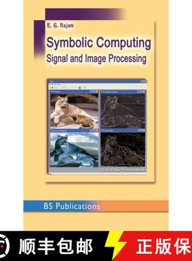 【3-4周达】Symbolic Computing and Signal and Image Procesing [9789352300341]