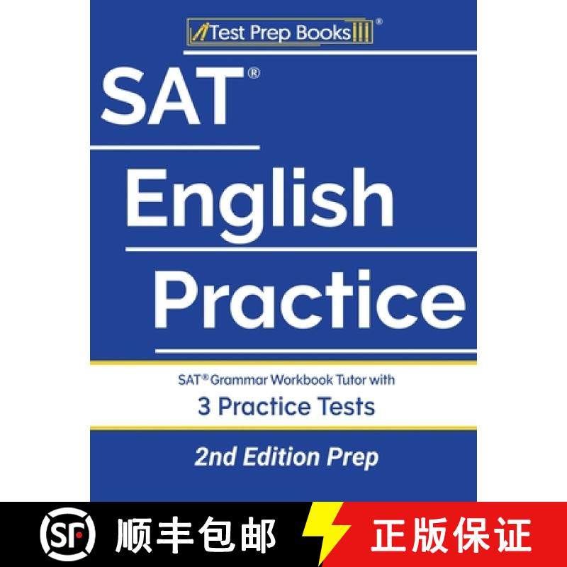 预订 SAT English Practice: SAT Grammar Workbook Tutor with 3 Practice Tests [2nd Edition Prep] [9781628458152]