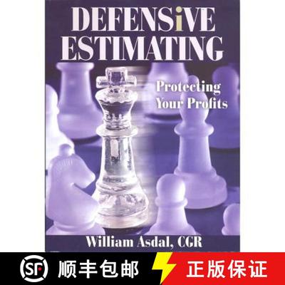 预订 Defensive Estimating: Protecting Your Profits [9780867186208]