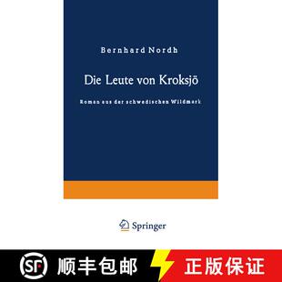 【3-4周达】Die Leute von Kroksjö: Roman aus der schwedischen Wildmark [9783663002710]