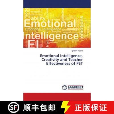 预订 Emotional Intelligence, Creativity and Teacher Effectiveness of PST [9783659720369]