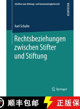 【3-4周达】Rechtsbeziehungen zwischen Stifter und Stiftung (1. Aufl. 2017) (1. Aufl. 2017) [9783658163594]
