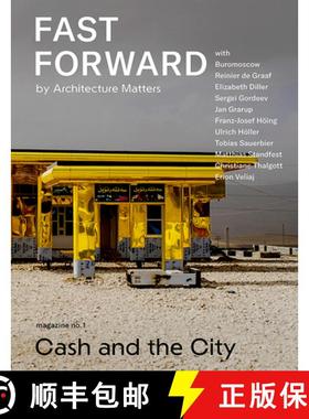 【3-4周达】Fast Forward: Magazine on Cities and the Future No. 1: Cash and the City [9783868598575]