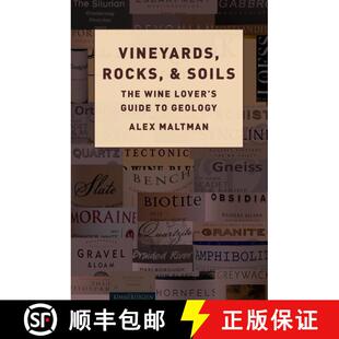 【3-4周达】Vineyards, Rocks, and Soils: The Wine Lover's Guide to Geology [9780190863289]