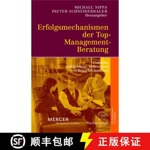 【3-4周达】Erfolgsmechanismen der Top-Management-Beratung : Einblicke und kritische Reflexionen von B... [9783790815566]