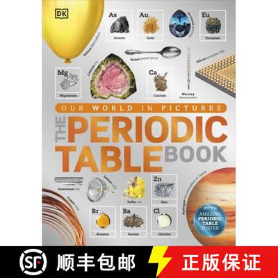 The Periodic Table Book : A Visual Encyclopedia of the Elements [9780241240434]