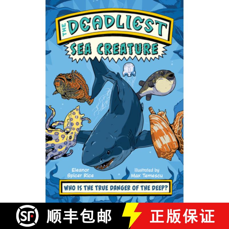 【3-4周达】The Deadliest: Sea Creature [9781324083306]
