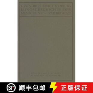 【3-4周达】Grundriss der Entwicklungsgeschichte des Menschen [9783642895760]