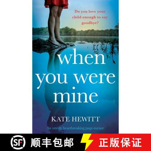 【3-4周达】When You Were Mine: An utterly heartbreaking page-turner [9781838886509]