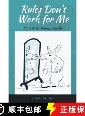 【3-4周达】Rules Don't Work for Me: My Code for Business and Life [9781948580717]