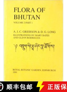 【3-4周达】Flora of Bhutan: Volume 2, Part 1 [9781872291024]