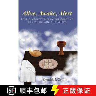 Poetic Son Meditations Alert Alive and Father Spirit Company Awake 3周达 9781512719307 the