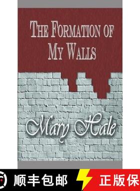 【3-4周达】The Formation of My Walls [9781945145452]