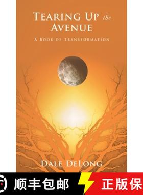 【3-4周达】Tearing up the Avenue: A Book of Transformation [9798765235911]