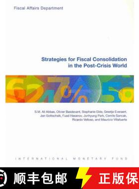 【3-4周达】Strategies for Fiscal Consolidation in the Post-Crisis World [9781589069374]