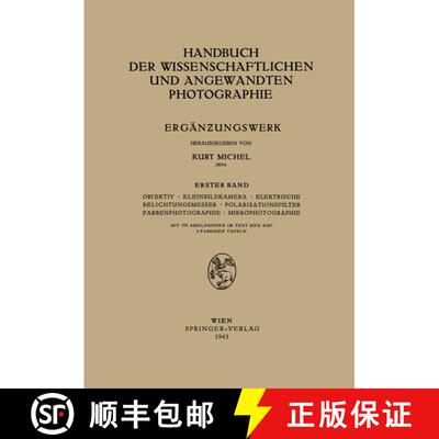 【3-4周达】Objektiv · Kleinbildkamera · Elektrische Belichtungsmesser · Polarisationsfilter Farben... [9783709158043]