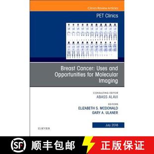 for Molecular Imaging Cancer and 9780323610629 Clinics Volu... Breast Uses Opportunities Issue Pet 4周达
