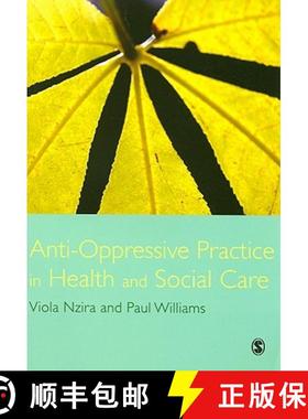 【3-4周达】Anti-Oppressive Practice in Health and Social Care [9781412922685]