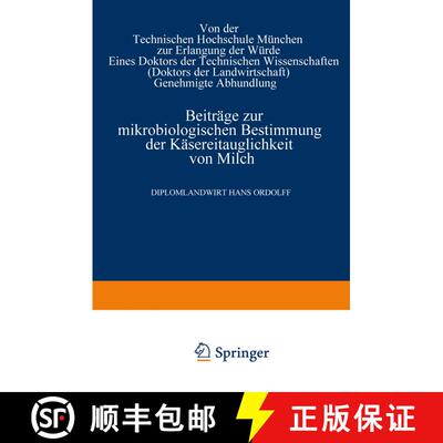 【3-4周达】Beiträge zur mikrobiologischen Bestimmung der Käsereitauglichkeit von Milch [9783662314630]