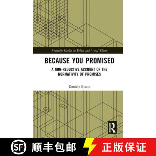 【3-4周达】精装 Because You Promised: A Non-Reductive Account of the Normativity of Promises [9781041090663]