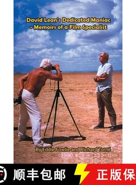 【3-4周达】David Lean's Dedicated Maniac - Memoirs of a Film Specialist [9798887713533]