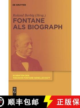 【3-4周达】Fontane als Biograph [9783110224788]
