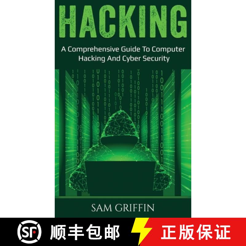 【2-3周达】Hacking: A Comprehensive Guide to Computer Hacking and Cybersecurity [9781761036453]