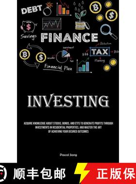 【3-4周达】Investing: Acquire Knowledge About Stocks, Bonds, And ETFS To Generate Profits Through Inv... [9781835732588]