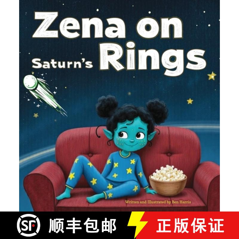 【2-3周达】Zena on Saturn's Rings [9798992471731]