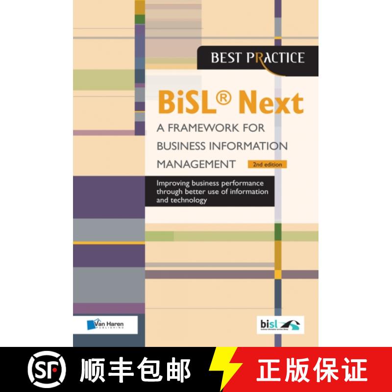 【3-4周达】BiSL (R) Next - A Framework for Business Information Management 2nd edition [9789401803397]