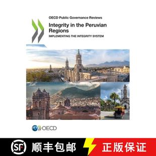 Governance 9789264471566 Peruvian OECD Public Regions Integrity Reviews System 预订 Implementing the