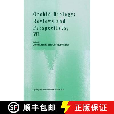 【3-4周达】Orchid Biology : Reviews and Perspectives, VII [9789048148370]