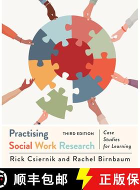 【3-4周达】Practising Social Work Research: Case Studies for Learning, Third Edition [9781487568672]