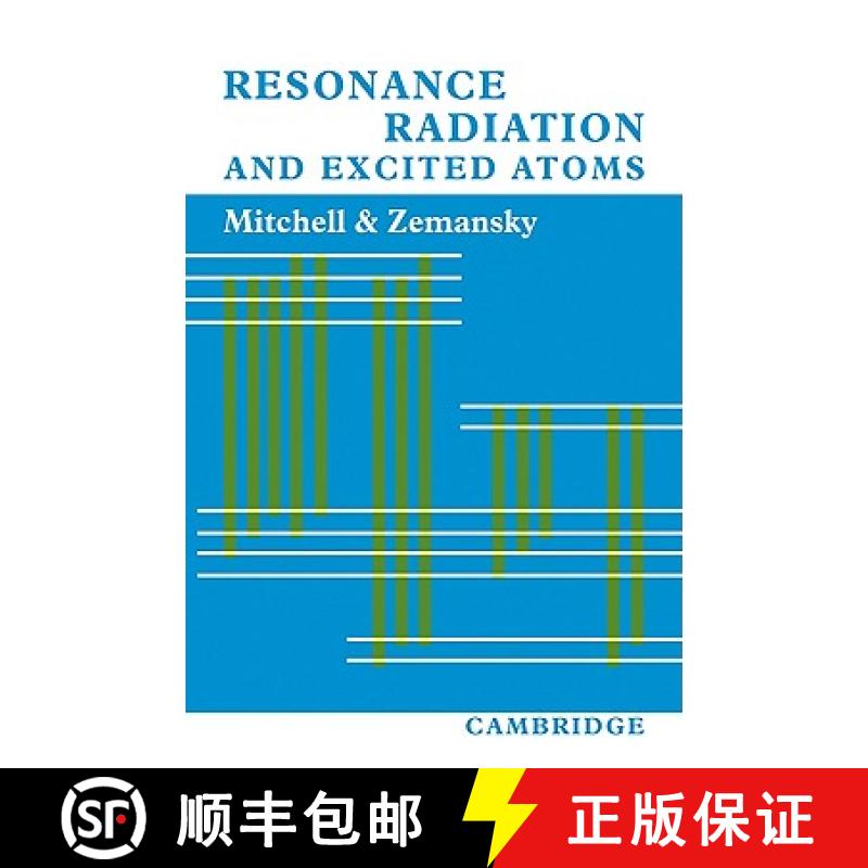 【3-4周达】Resonance Radiation and Excited Atoms [9780521114820]