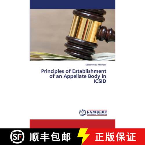 预订 Principles of Establishment of an Appellate Body in ICSID [9786203574487]