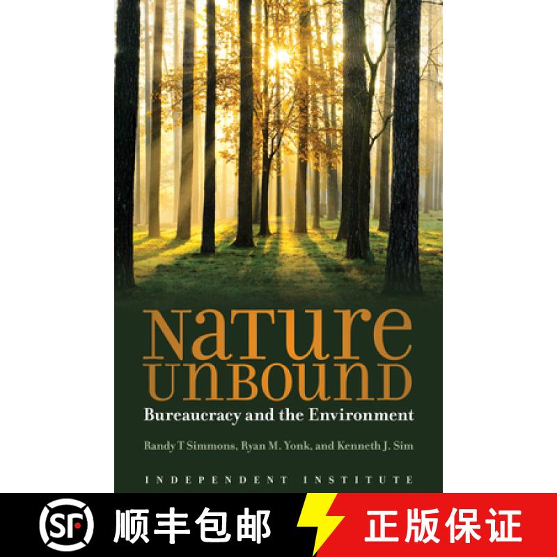 【3-4周达】Nature Unbound: Bureaucracy vs. the Environment [9781598132281]