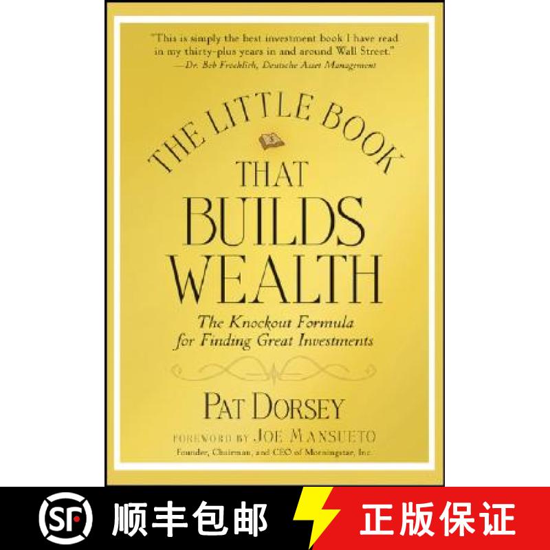 【3-4周达】创立财富袖珍手册 The Little Book That Builds Wealth: The Knockout Formula For Finding Grea... [9780470226513]