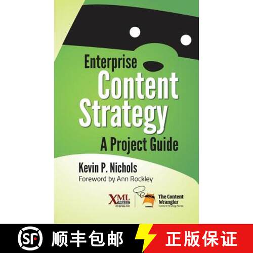 【3-4周达】Enterprise Content Strategy: A Project Guide [9781937434441]