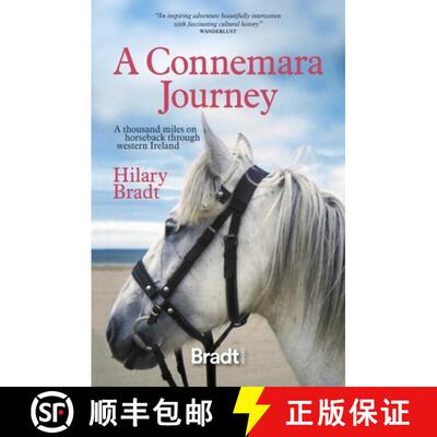 【3-4周达】A Connemara Journey : A Thousand Miles on Horseback Through Western Ireland [9781784778255]