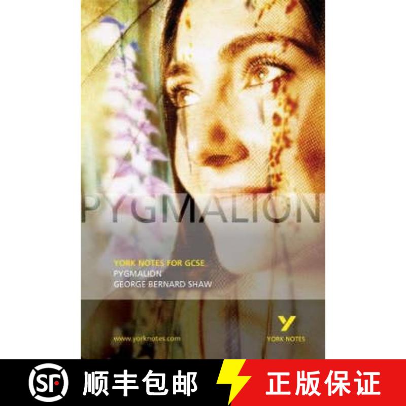 【2-3周达】Pygmalion: York Notes GCSE - for 2026, 2027 exams [9780582772700]