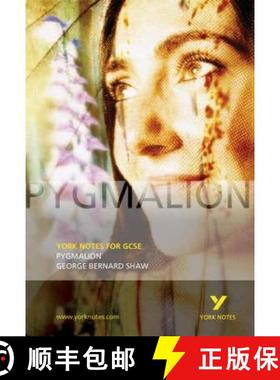 【3-4周达】Pygmalion: York Notes GCSE - for 2026, 2027 exams [9780582772700]