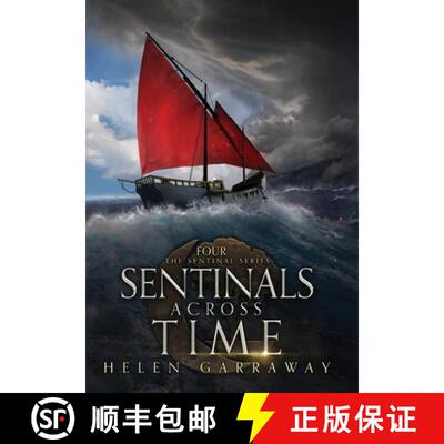 【3-4周达】Sentinals Across Time: Book Four of the Epic Fantasy Sentinal series [9781739934453]