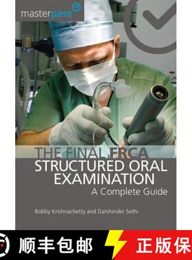 【3-4周达】The Final Frca Structured Oral Examination: A Complete Guide [9781909368255]